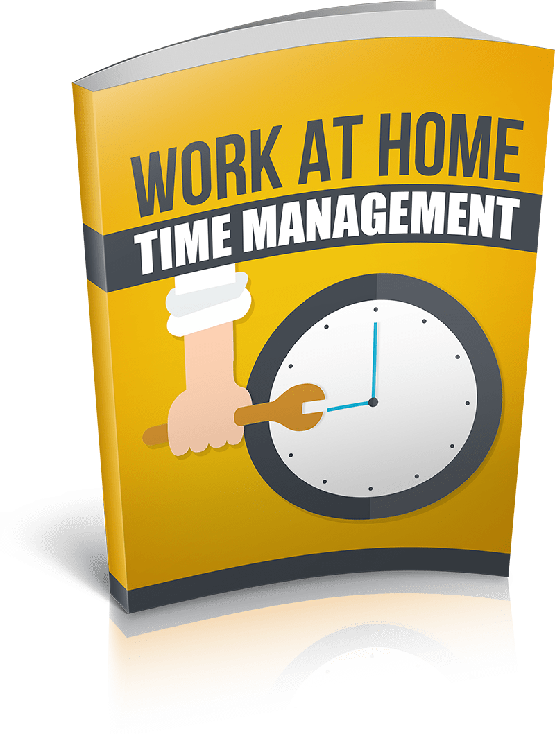 Work At Home Time Management